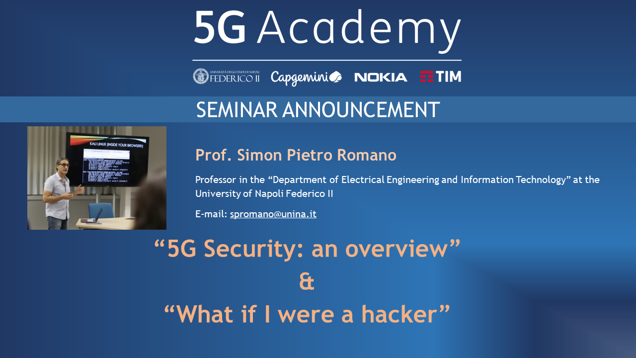 5G Security: an overview & What if I were a hacker